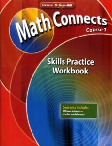 Math Connects: Course 1, Skills Practice Workbook