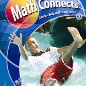 Math Connects: Concepts, Skills, and Problem Solving, Course 2