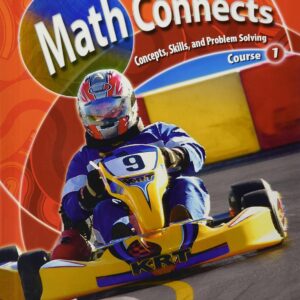 9780078740428 Math Connects: Concepts, Skills, and Problems Solving, Course 1, Student Edition